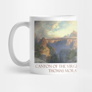 Canyon of the Virgin River by Thomas Moran Mug